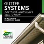 Pinnacle Roofing & Skylights Gutter Systems Guide Image 2026