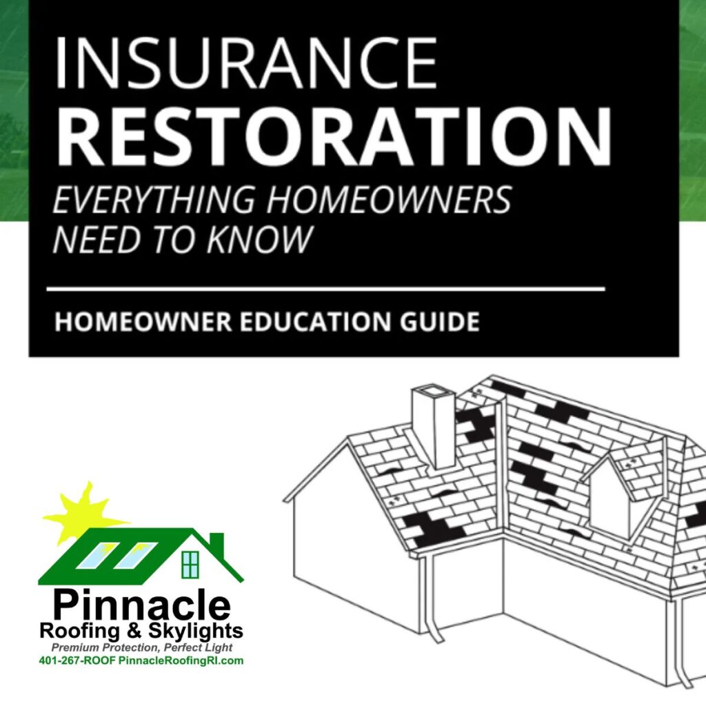 Pinnacle Roofing &Skylights Insurance Restoration Guide Image 2026